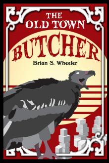      The Old Town Butcher