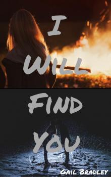      I Will Find You