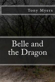      Belle and the Dragon