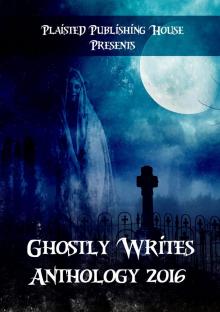      Ghostly Writes Anthology 2016