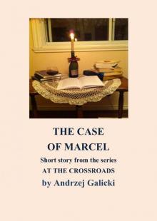      The case of Marcel - Mystery short story