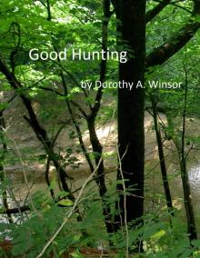      Good Hunting