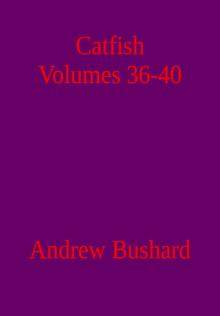      Catfish Volumes 36-40