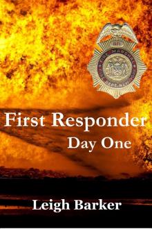      First Responder: Day One