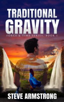      Traditional Gravity