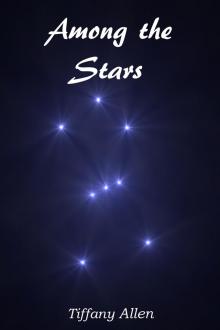      Among the Stars