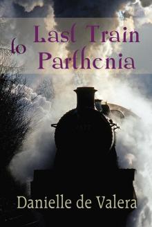      Last Train to Parthenia