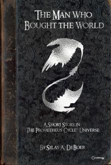      The Man Who Bought the World
