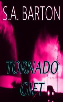      Tornado Gift