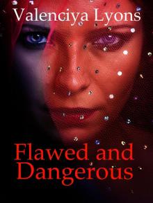      Flawed and Dangerous #1