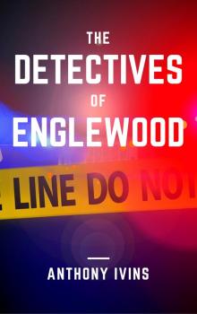      The Detectives of Engelwood