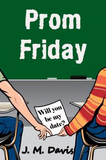      Prom Friday