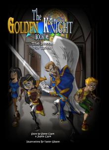      The Golden Knight #2: The Battle for Rone