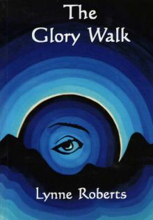      The Glory Walk