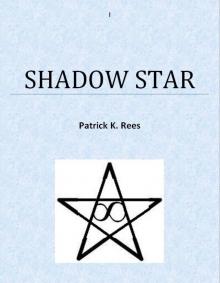      SHADOW STAR