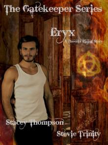      Eryx - A Phoenix Rising Short Story: The Gatekeepers Series