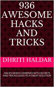      936 Awesome Hacks and Tricks