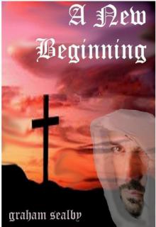      A New Beginning