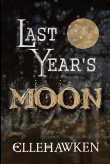      Last Year's Moon