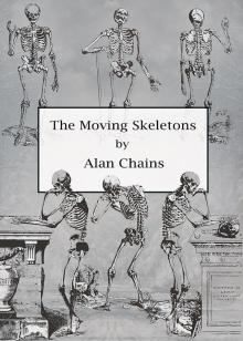      The Moving Skeletons