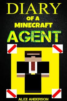      Diary of a Minecraft Agent
