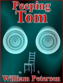      Peeping Tom