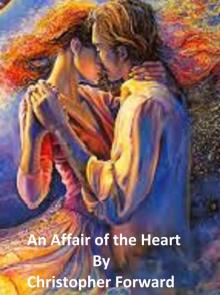      An Affair of the Heart