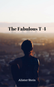      The Fabulous T-4