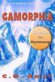      Gamorphia (Harmony)