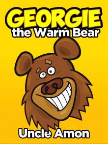      Georgie the Warm Bear