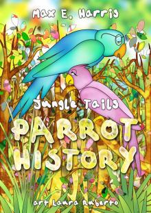      Parrot History