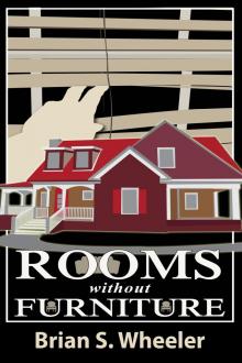      Rooms Without Furniture