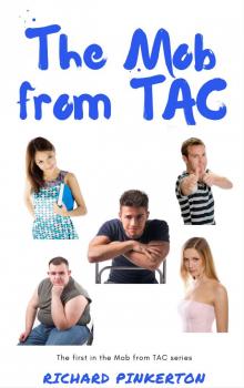      The Mob from TAC