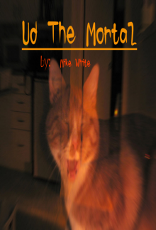      Ud the Mortal