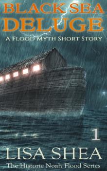      Black Sea Deluge - A Flood Myth Short Story