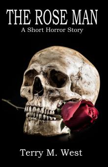      The Rose Man