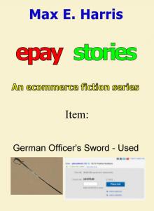      Epay Stories - German Officer's Sword - Used