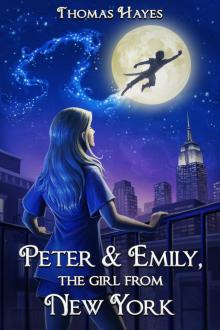      Peter & Emily, The Girl From New York