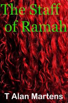      The Staff of Ramah