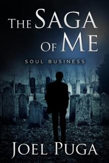      The Saga of Me - Soul Business