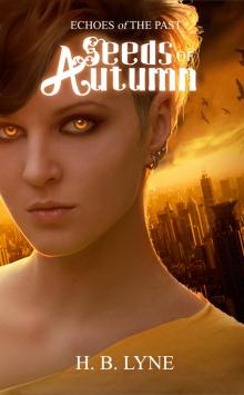      Seeds of Autumn