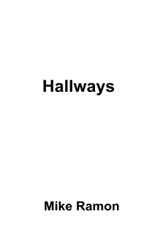      Hallways