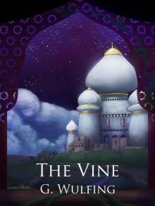      The Vine