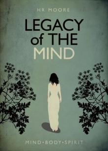      Legacy of the Mind