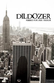      DilDozer