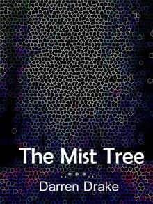      The Mist Tree