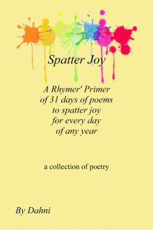      Spatter Joy