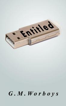      Entitled