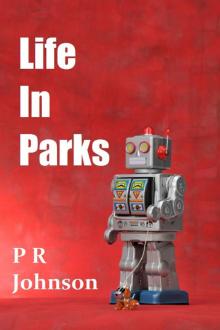      Life In Parks