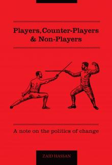      Players, Counter-Players & Non-Players